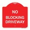 Signmission Designer Series Sign-No Blocking Driveway, Red & White Aluminum Sign, 18" x 18", RW-1818-23854 A-DES-RW-1818-23854 - alternate 1